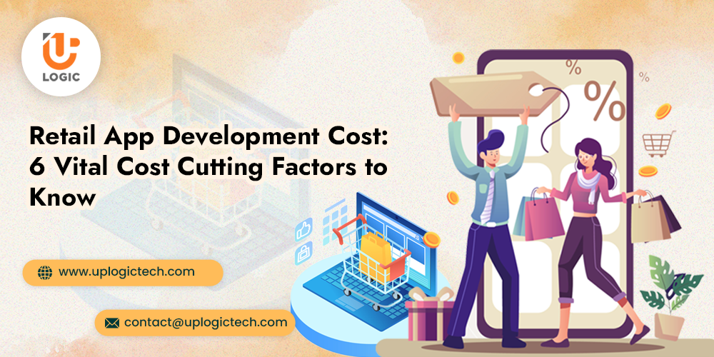 retail app development cost