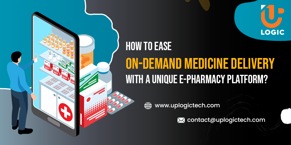 uplogic-blog-47 pharmacy delivery app