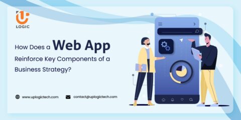 How Does a Web App Reinforce Key Components of a Business Strategy ...