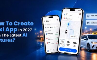 How to Create a Taxi App in 2027 With the Latest AI Features?